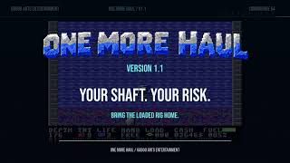 ONE MORE HAUL v1.1 | Official Commodore 64 Trailer