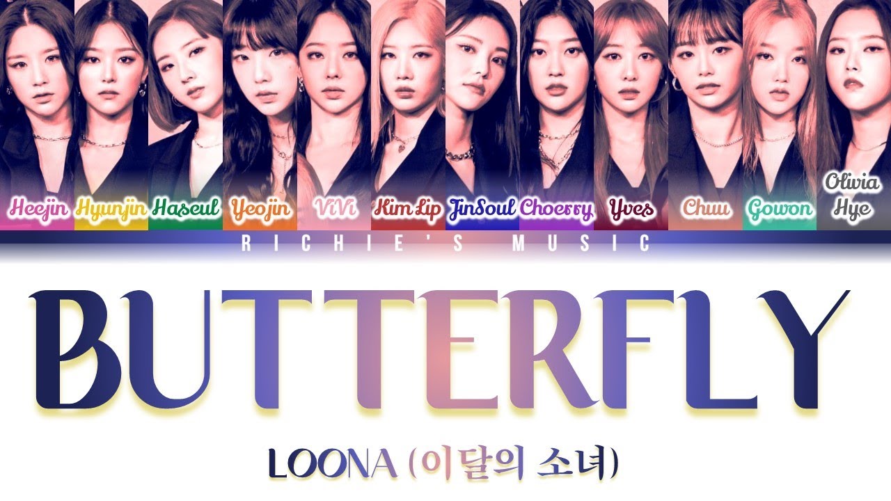 LOONA (이달의 소녀) - Butterfly [Color Coded Lyrics Han|Rom|Eng] - YouTube