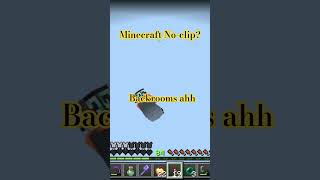 No-clip in minecraft??? #minecraft #backrooms #glitches