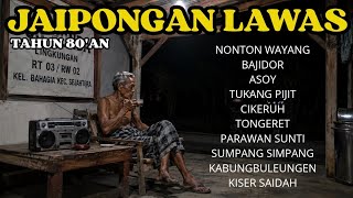JAIPONGAN LAWAS TAHUN 80 AN || FULL ALBUM MP3 KENANGAN