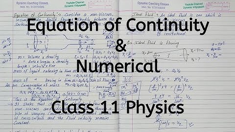 Equation of Continuity | Chapter 9 | Mechanical Properties of Fluids | Class 11 Physics