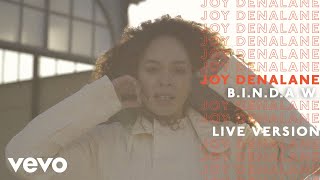 Joy Denalane - B.I.N.D.A.W. (Live)