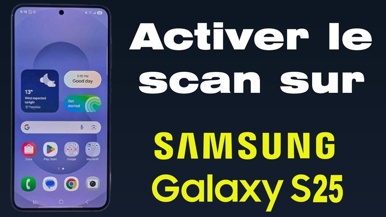 Comment Activer Le Scan Sur Samsung