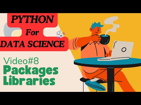 Capa de MODULE, PACKAGES and LIBRARIES Explained| Python for DATA SCIENCE and ML Playlist | Part-9