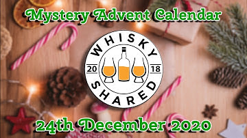 Mystery Whisky Advent Calendar 2020 - Day 24