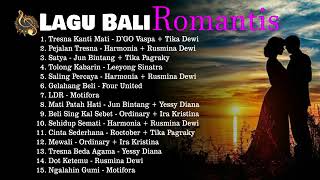 KUMPULAN LAGU BALI ROMANTIS,..