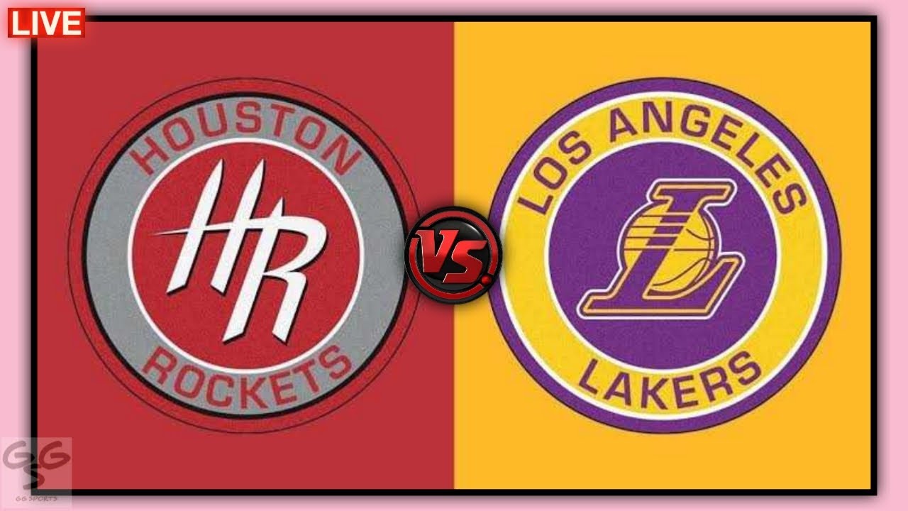 Los Angeles Lakers Vs Houston Rockets NBA Live Play by Play and Score ...