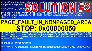 how to fix blue screen of death page_fault_in_nonpaged_area stop: 0x00000050, case #2