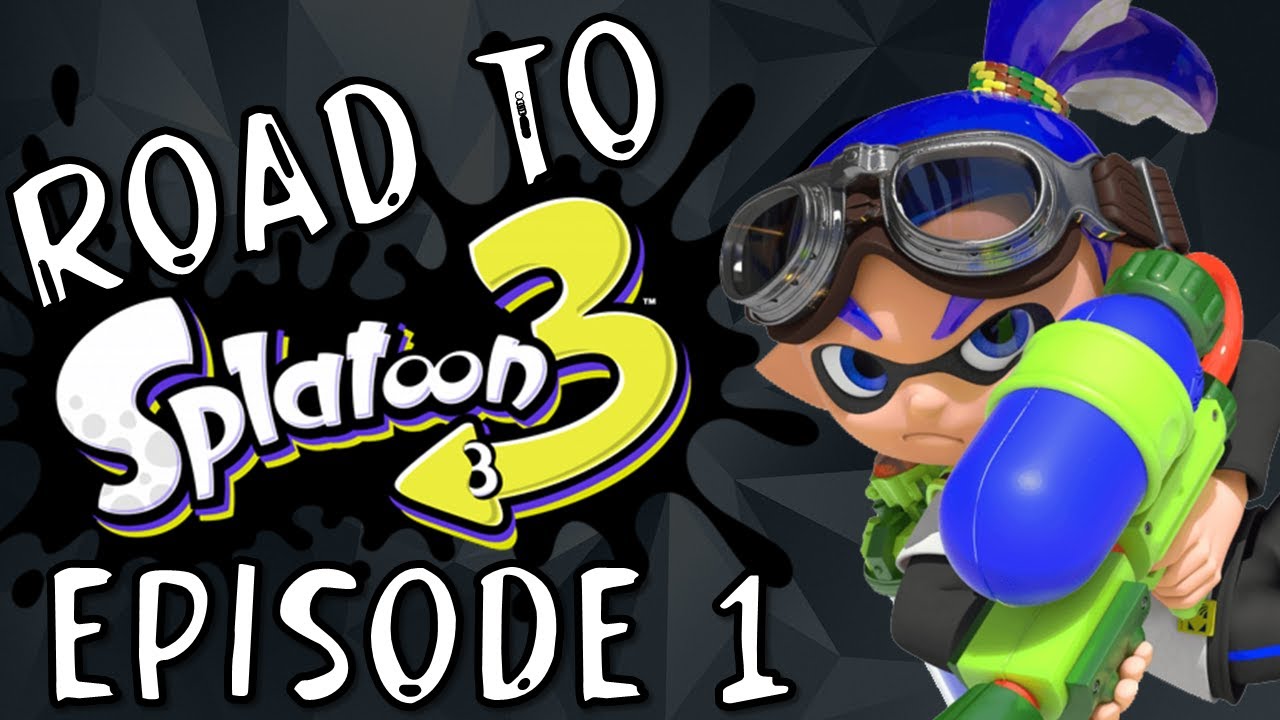ROAD TO SPLATOON 3: EPISODE 1 (Splatoon 2 Montage) - YouTube
