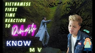 VIETNAMESE First Time Reaction to Dimash - KNOW (MV) EngSub - He got me again!!