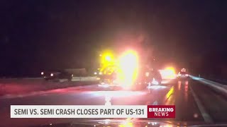 Part of NB US-131 closed due to semi crash
