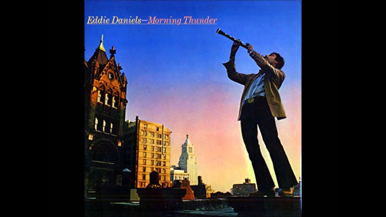 Morning Thunder [full cd] ☊ EDDIE DANIELS