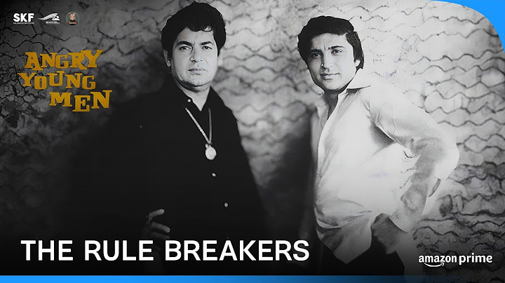 The Rule Breakers | Salim Khan And Javed Akhtar | Angry Young Men