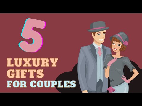 Luxury Gifts For Couples (THAT MAKE EVERY OCCASION SPECIAL) | Gift Finder