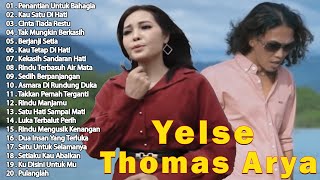 Thomas Arya Ft Yelse Full Album Terbaik | Lagu Slow Rock Terbaru 2024 | Penantian Untuk Bahagia