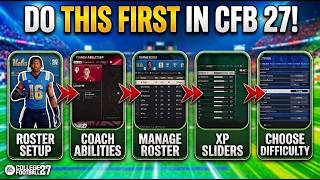 5 Things You NEED To Do Before Starting Your Dynasty In CFB 27