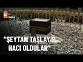 Hacı oldular! - atv Haber 10 Temmuz 2022