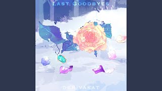 Last Goodbyes - YouTube