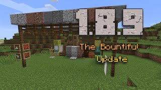 1.8.9 The Bountiful Update: Updating MineCraft as I go