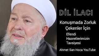 Konuşamayanlar ve Konuşma'da Zorluk Çekenler Dinlesin! Mahmud Efendi Hazretlerimizin Tavsiyesi