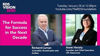 The Formula for Success in the Next Decade | RDS Vision 2030