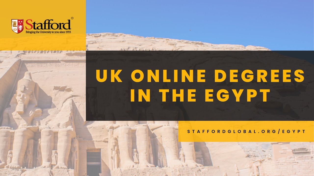 UK Online Degrees in Egypt Stafford Global YouTube