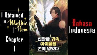 Live I Obtained a Mythic Item Chapter 1 Bahasa Indonesia | NOVEL INDO Station Image