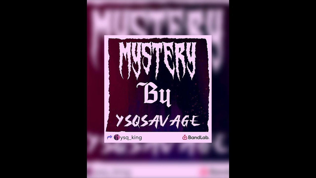 Mystery By Ysq Savage