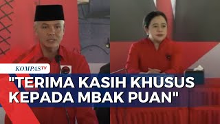 Pidato Perdana Ganjar Usai Jadi Bacapres 2024 PDIP: Terima Kasih Terkhusus Mbak Puan