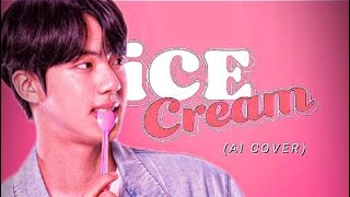 Ai Cover How Would Bts Sing Ice Cream By Blackpink And Selena Gomez