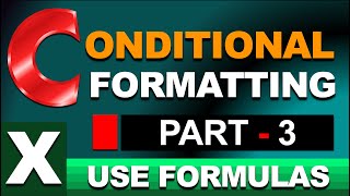 Conditional Formatting With Formulas - Part 3