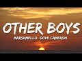 Marshmello Dove Cameron Other Boys Lyrics mp3