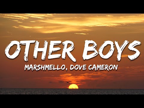 Marshmello Dove Cameron Other Boys Lyrics 