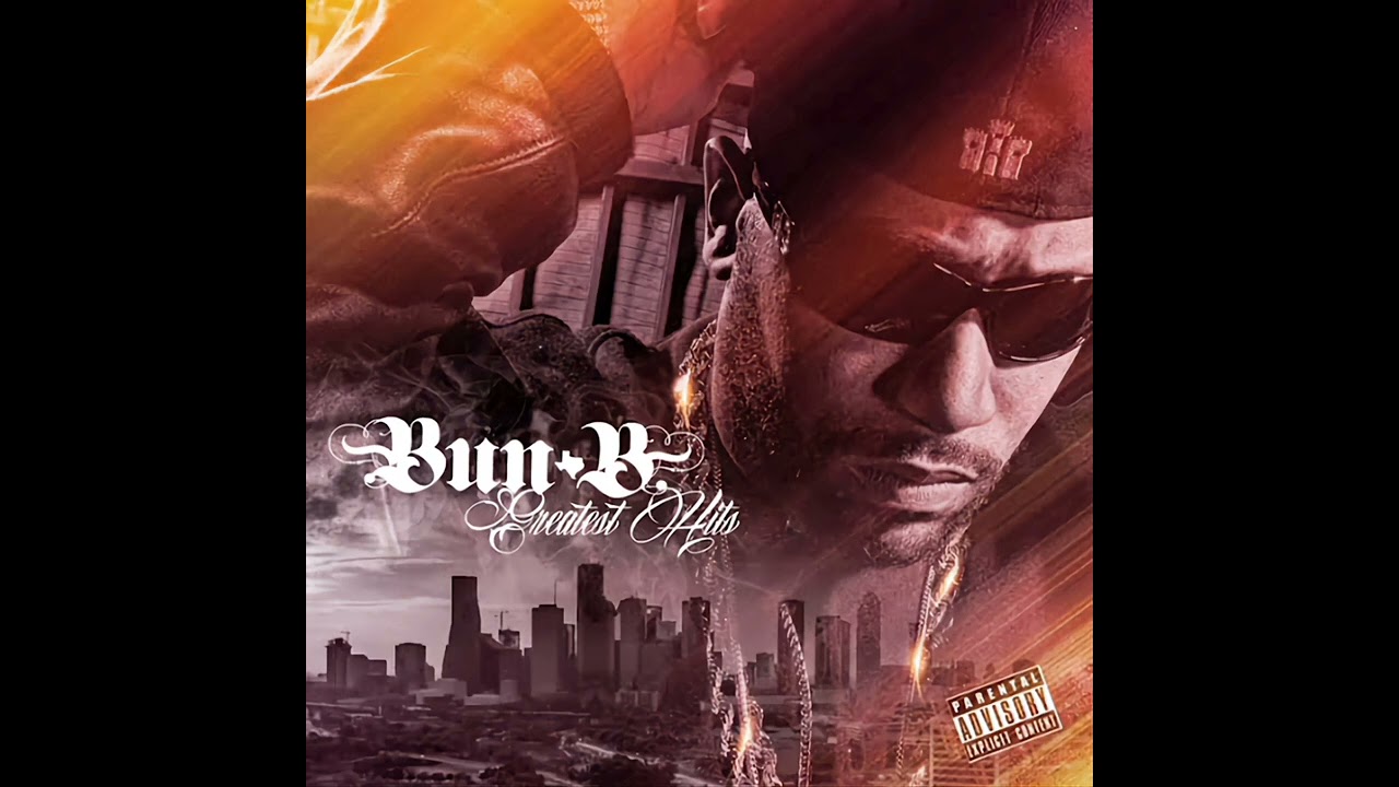 Bun B - Greatest Hits (2018) [Full Album] Houston, TX - YouTube