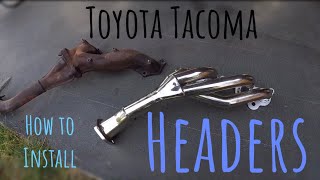 How to install Headers on a Toyota Tacoma.