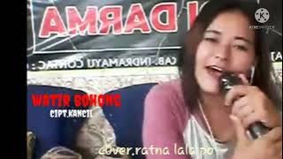 WATIR BOHONG COVER RATNA LALA PO FIAT TANTO LALA PO CIPT .KANCIL JUNED