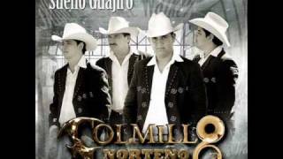 Video thumbnail of "No Puedo Estar Sin Ti - Colmillo Norteño - Sueño Guajiro - 2010"
