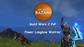 Guild Wars 2 PvP Power Longbow Warrior