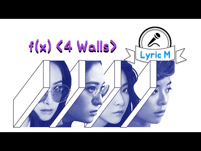 Lyric M] f(x) - 4 Walls, 에프엑스 - 4 Walls - YouTube