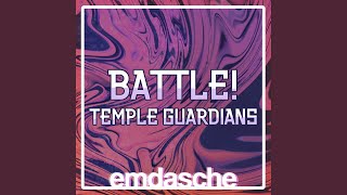 Battle! (Temple Guardians)