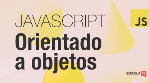 Programación Orientada a Objetos con Javascript