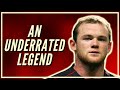 Is Wayne Rooney The Most Underrated Player Of All Time?