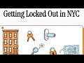 Getting Locked Out in NYC