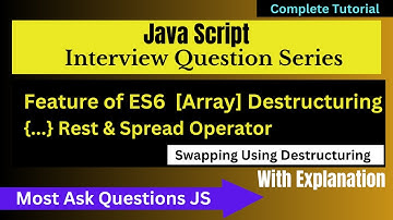 Array Destructuring || Why Destructuring so useful and How to use in Javascript in Hindi #6