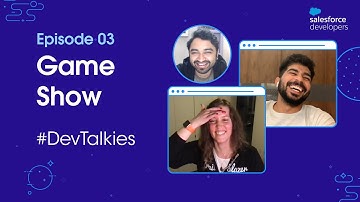 Can they make the Salesforce Connection? Find out with Aditya - #DevTalkies Episode 03