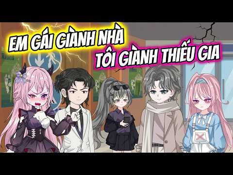 FULL VERSION | EM GÁI GIÀNH NHÀ, TÔI GIÀNH THIẾU GIA | Tiên Review