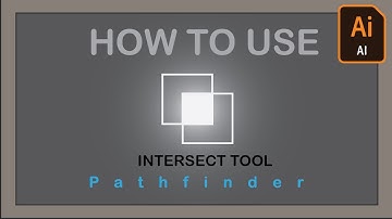How To Use Intersect Tool Pathfinder in Adobe Illustrator