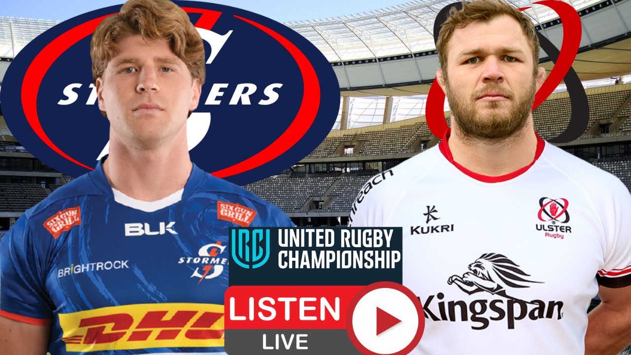 Stormers vs Ulster URC 2022 Semi-Final Live Commentary