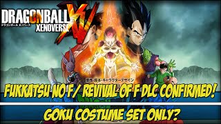 Dragon Ball Xenoverse: REVIVAL OF F DLC CONFIRMED!
