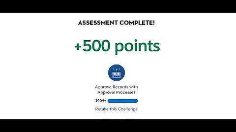 Admin Intermediate | Approve Records with Approval Processes | Build an Approval Process